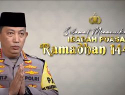 Kapolri : Ramadhan Jadi Momen Merajut Persatuan dan Kesatuan