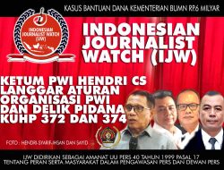 IJW : Ketum PWI Pusat, Hendri Bangun Cs Langgar Peraturan Organisasi PWI dan Delik Pidana KUHP 372 dan 374