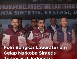 Polri Bongkar Laboratorium Gelap Narkoba Sintetis Terbesar di Indonesia