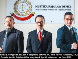 Makin Berkibar…!!! Mustika Raja Law Office Masuk Top 100 Indonesia Law Firms 2025
