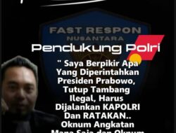 Ketum FRN Pusat Desak Kapolri Tutup Tambang Ilegal, Oknum Bermain Harus Disikat