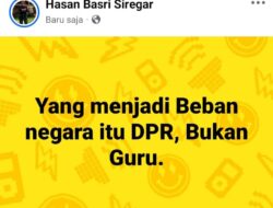 Ketua JWI Deli Serdang Hasan Basri Siregar : Beban Negara yang Sebenarnya DPR Bukan Guru