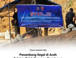 Penambang Ilegal di Aceh Selatan Tolak Rencana Penutupan Tambang oleh Gubernur