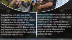 Kajati Aceh Luncurkan Program ” Adhyaksa Peduli Stunting Aceh 2025 ” di Kabupaten Aceh Barat dan Nagan Raya